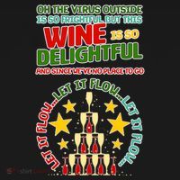 This Wine is So Delightful Let it Flow Let it Flow Let it Flow Apron thumb 3