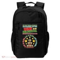 This Wine is So Delightful Let it Flow Let it Flow Let it Flow Backpack thumb 0