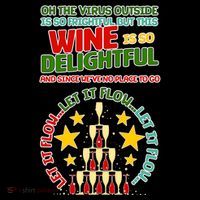 This Wine is So Delightful Let it Flow Let it Flow Let it Flow Women's T-Shirt thumb 6