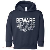 This Winter: Beware Of The Snowflakes Toddler Hoodie thumb 0