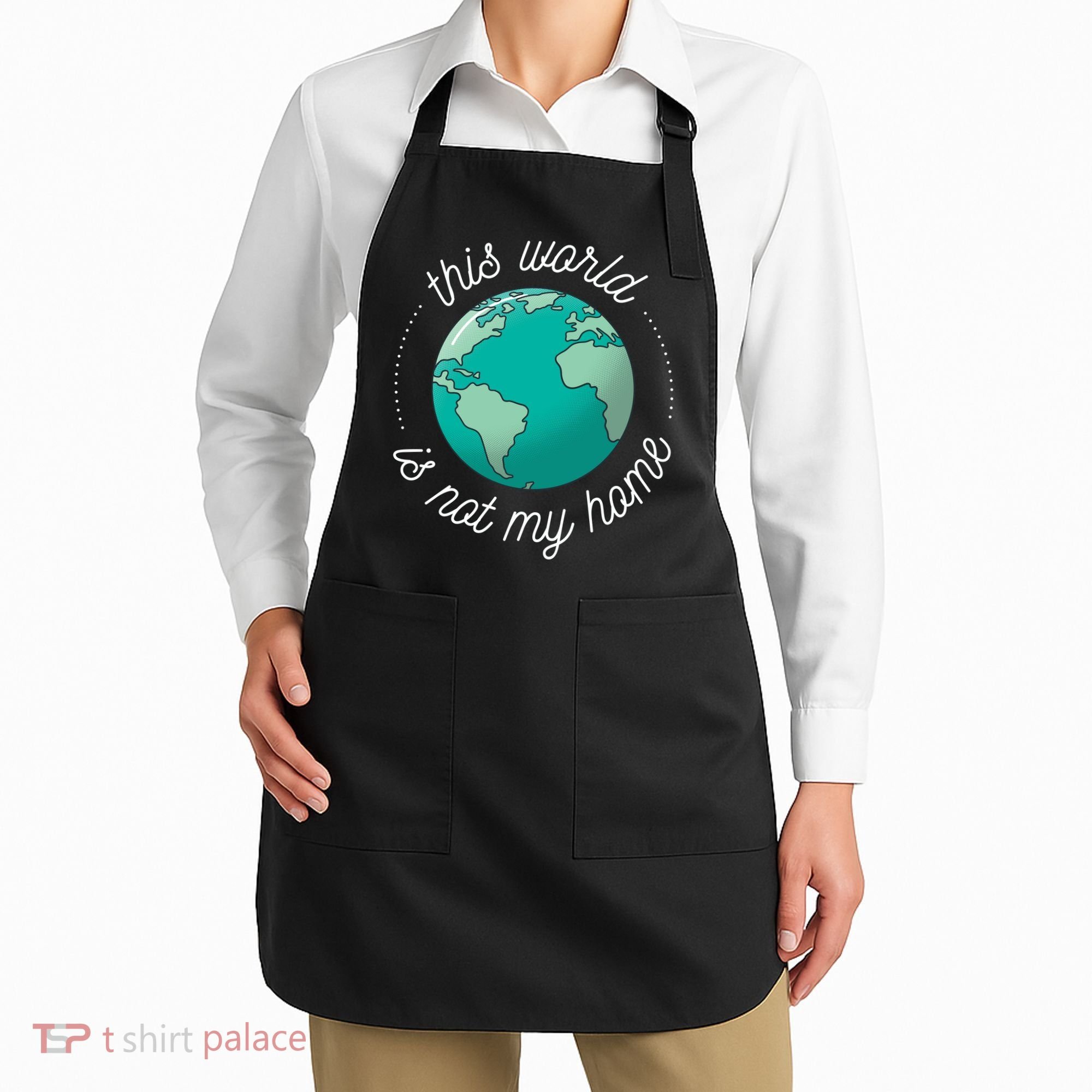 This World Is Not My Home Apron