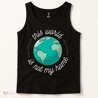 This World Is Not My Home Tank Top thumb 2