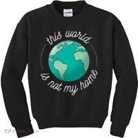 This World Is Not My Home Kids Sweatshirt thumb 0