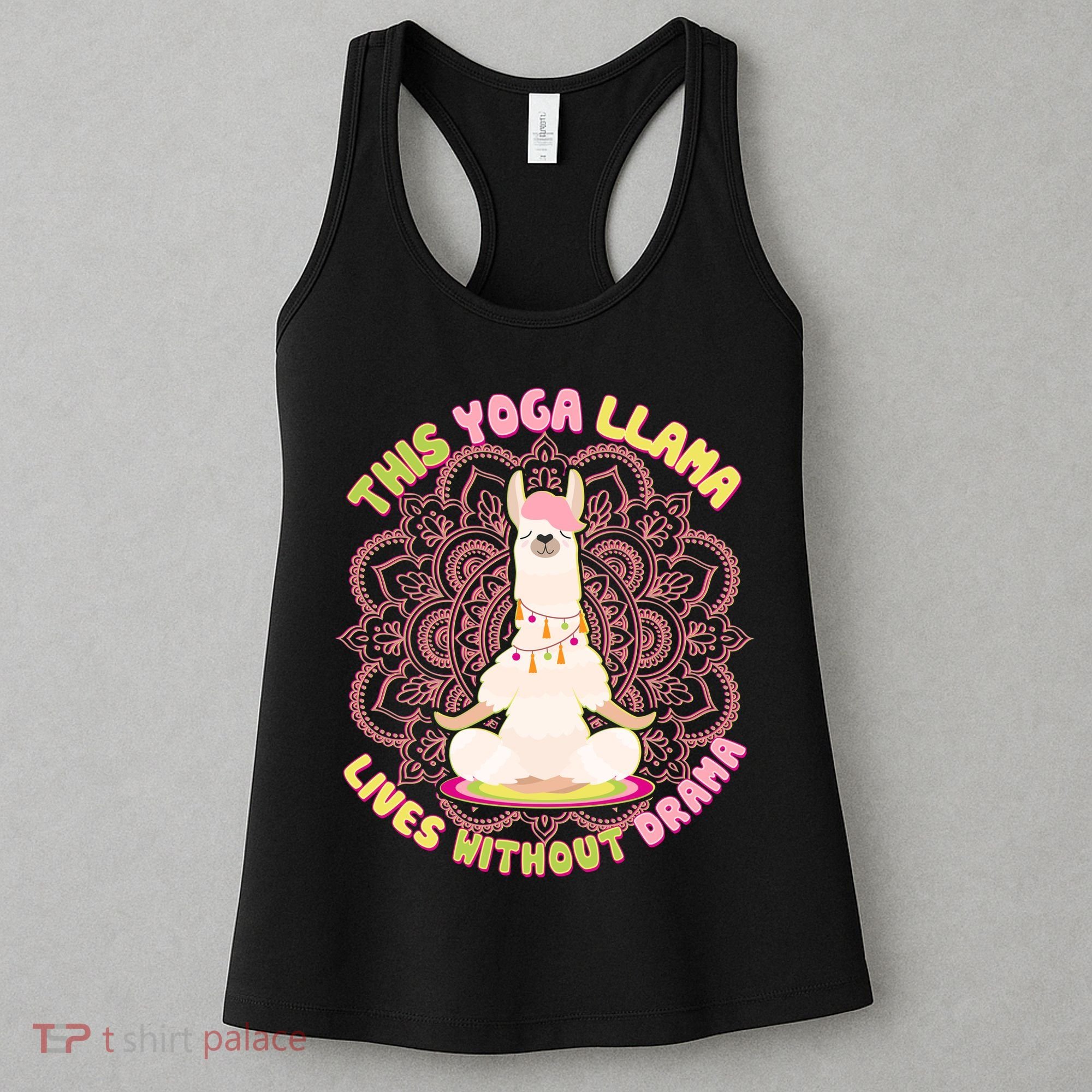 This Yoga Llama Lives Without Drama Women's Tank Top