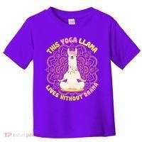 This Yoga Llama Lives Without Drama Toddler T-Shirt thumb 0