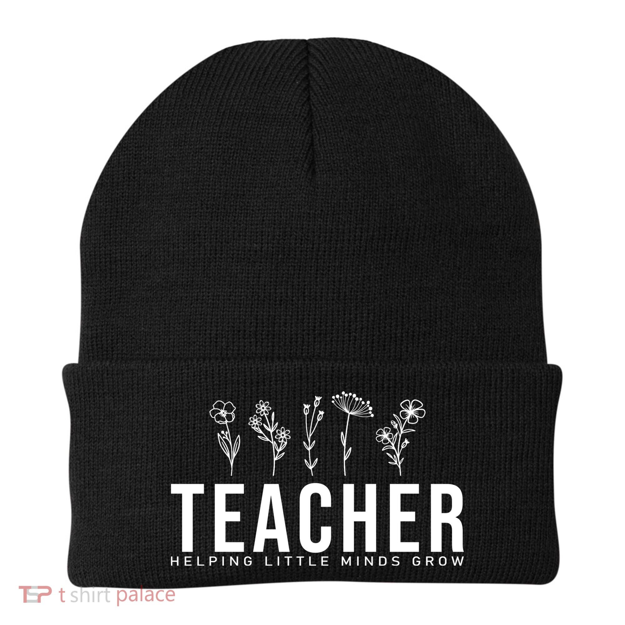 Teacher Helping Little Minds Grow Floral Beanie