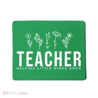Teacher Helping Little Minds Grow Floral Mousepad