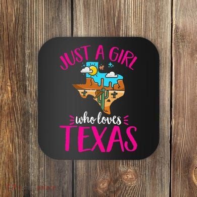 Texas Home Love Texan Who Loves Her Texas Coaster