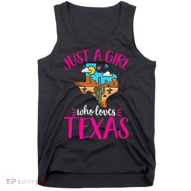 Texas Home Love Texan Who Loves Her Texas Tank Top