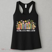 Teacher Helping Little Minds Grow Back To School First Day Women's Tank Top thumb 3