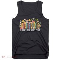 Teacher Helping Little Minds Grow Back To School First Day Tank Top thumb 0