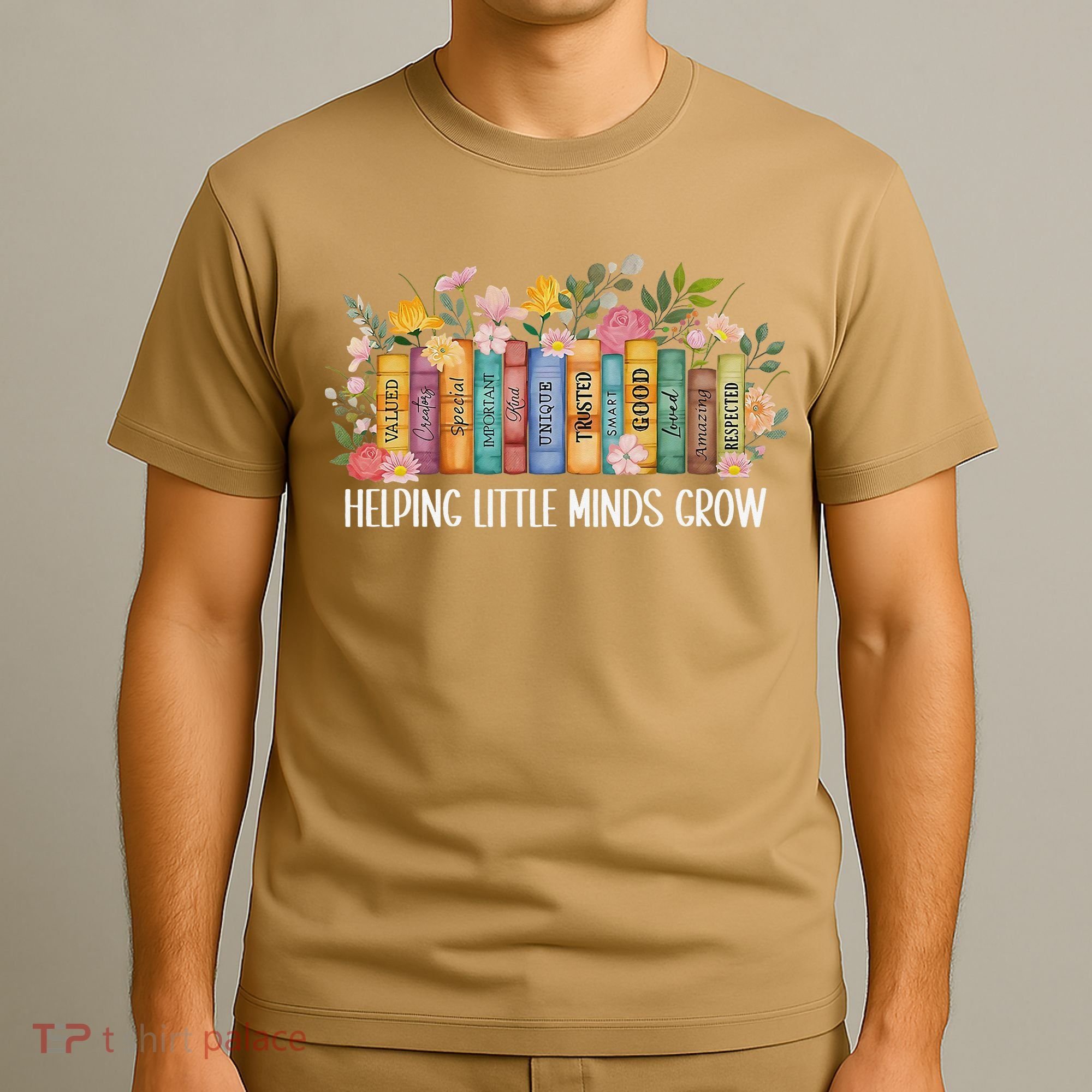 Teacher Helping Little Minds Grow Back To School First Day T-Shirt