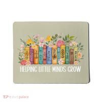 Teacher Helping Little Minds Grow Back To School First Day Mousepad thumb 0
