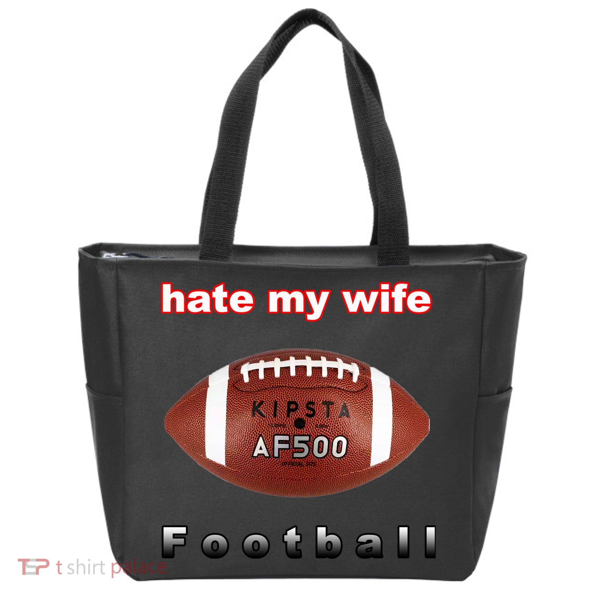 The Hate My Wife Football Tote Bag