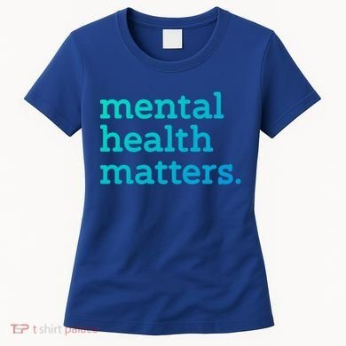 Tal Health Matters Minimalist Empathy Quote Gift Women's T-Shirt