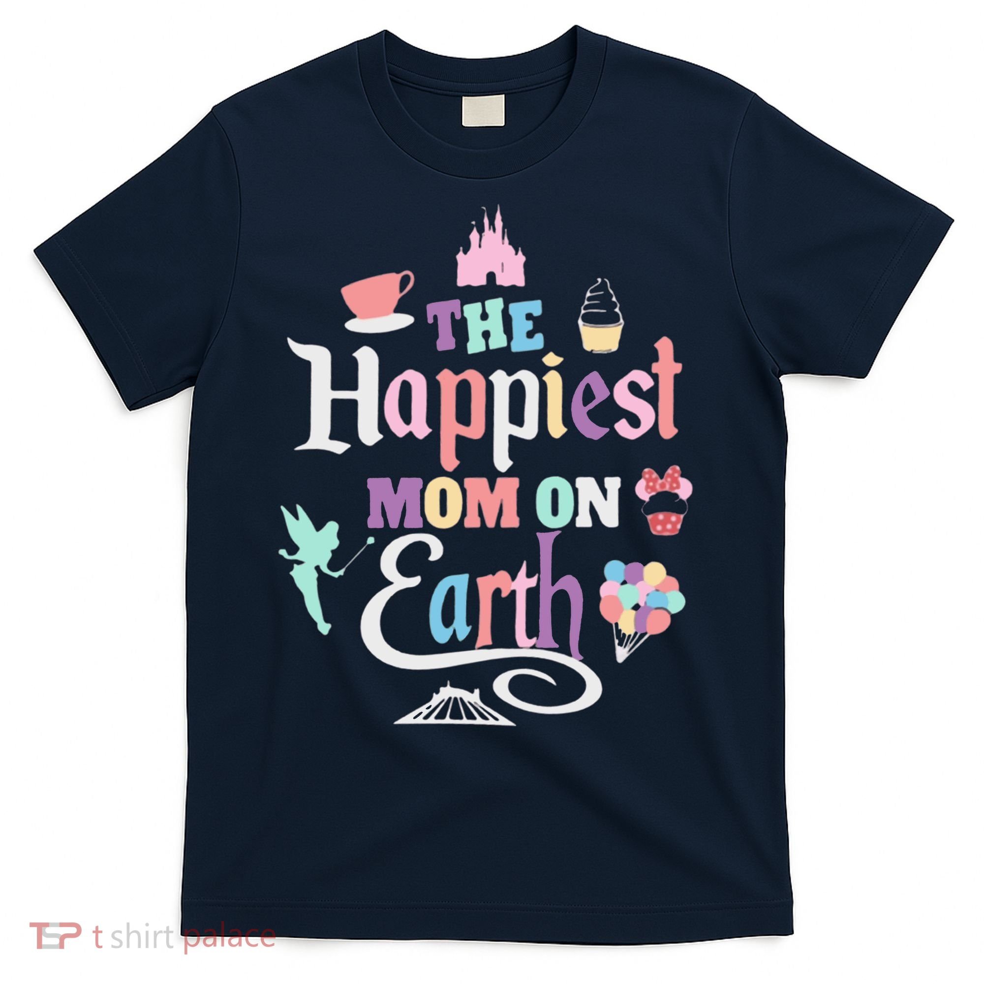 The Happiest Mom On Earth World Family Trip Vacation T-Shirt