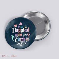 The Happiest Mom On Earth World Family Trip Vacation Button thumb 0