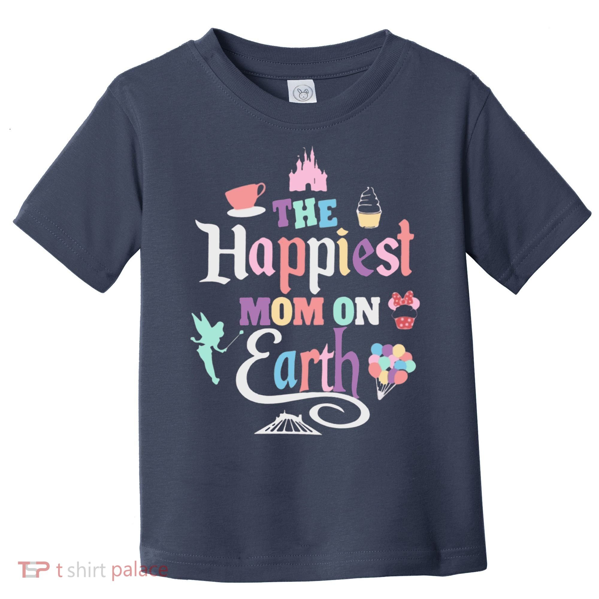 The Happiest Mom On Earth World Family Trip Vacation Toddler T-Shirt