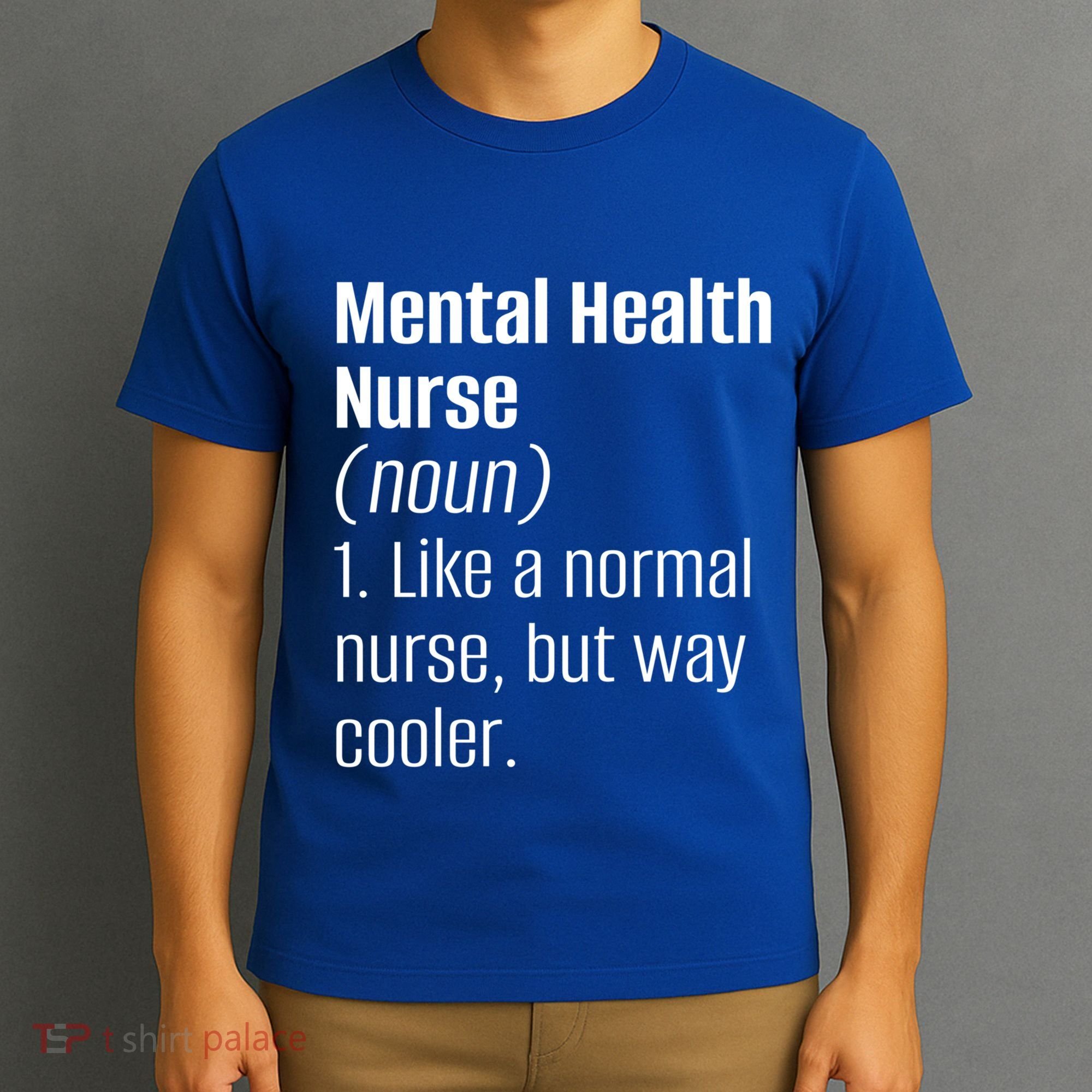 Tal Health Nurse Psychology Clinic Hospital Psych Nurse Gift T-Shirt