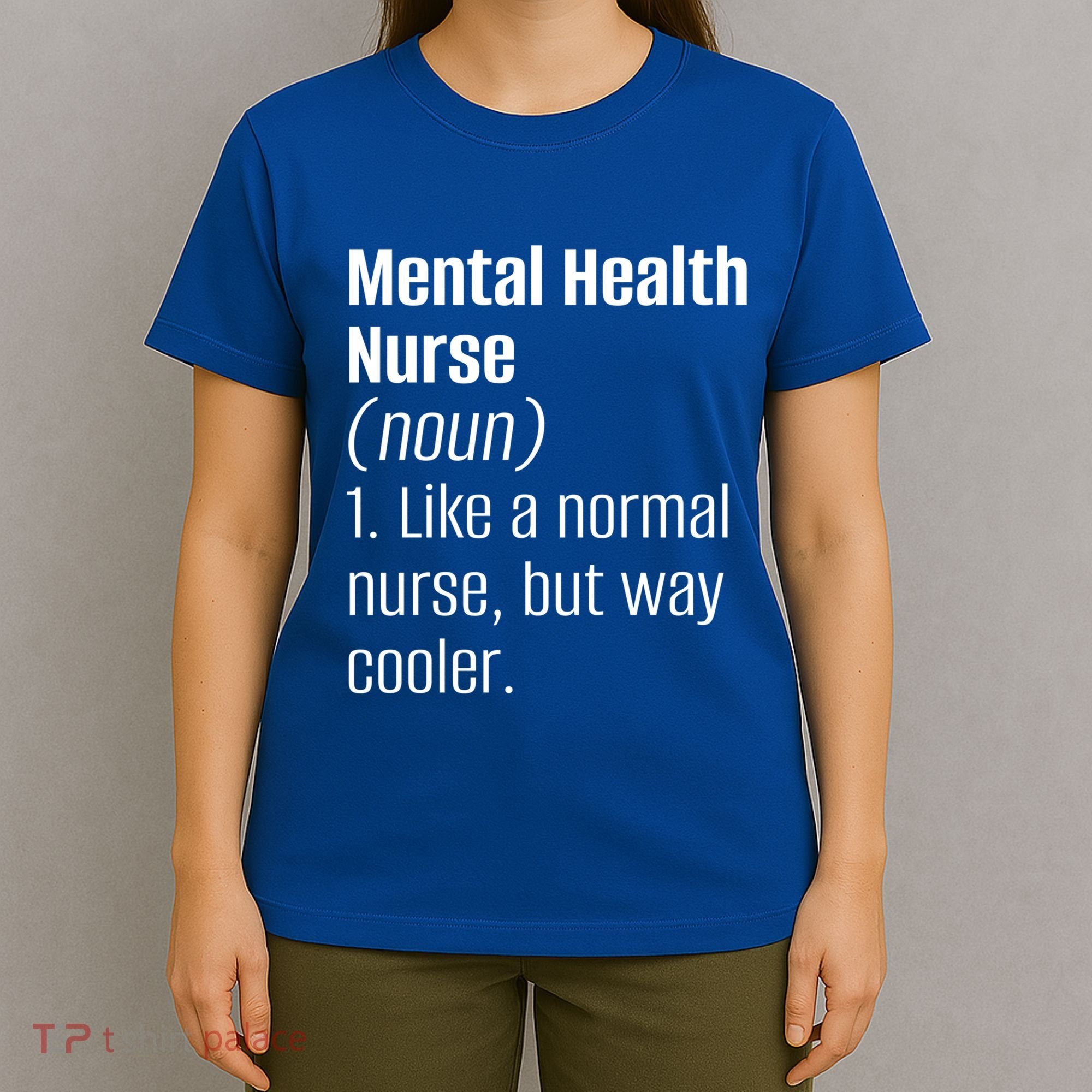 Tal Health Nurse Psychology Clinic Hospital Psych Nurse Gift T-Shirt