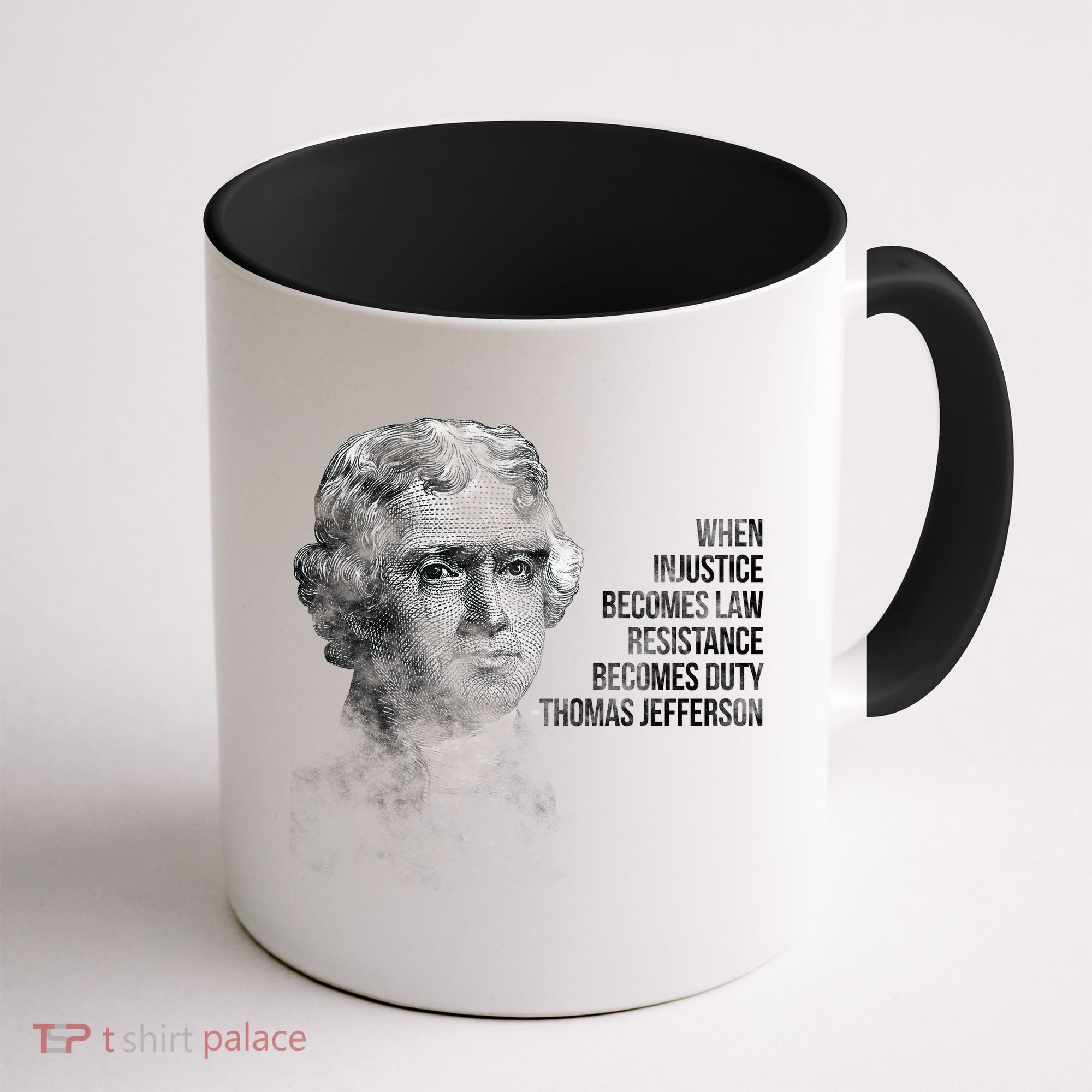 Thomas Jefferson Quote Coffee Mug