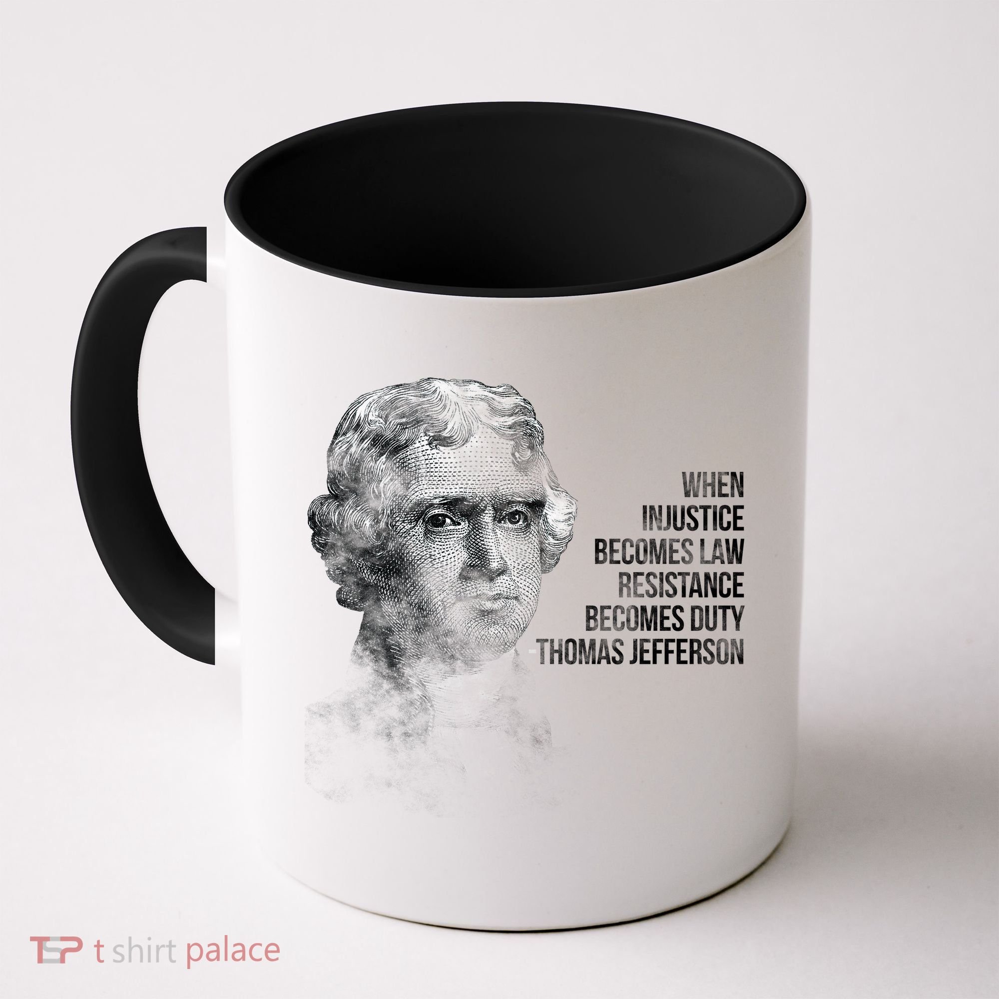 Thomas Jefferson Quote Coffee Mug