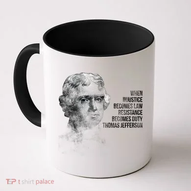 Thomas Jefferson Quote Coffee Mug