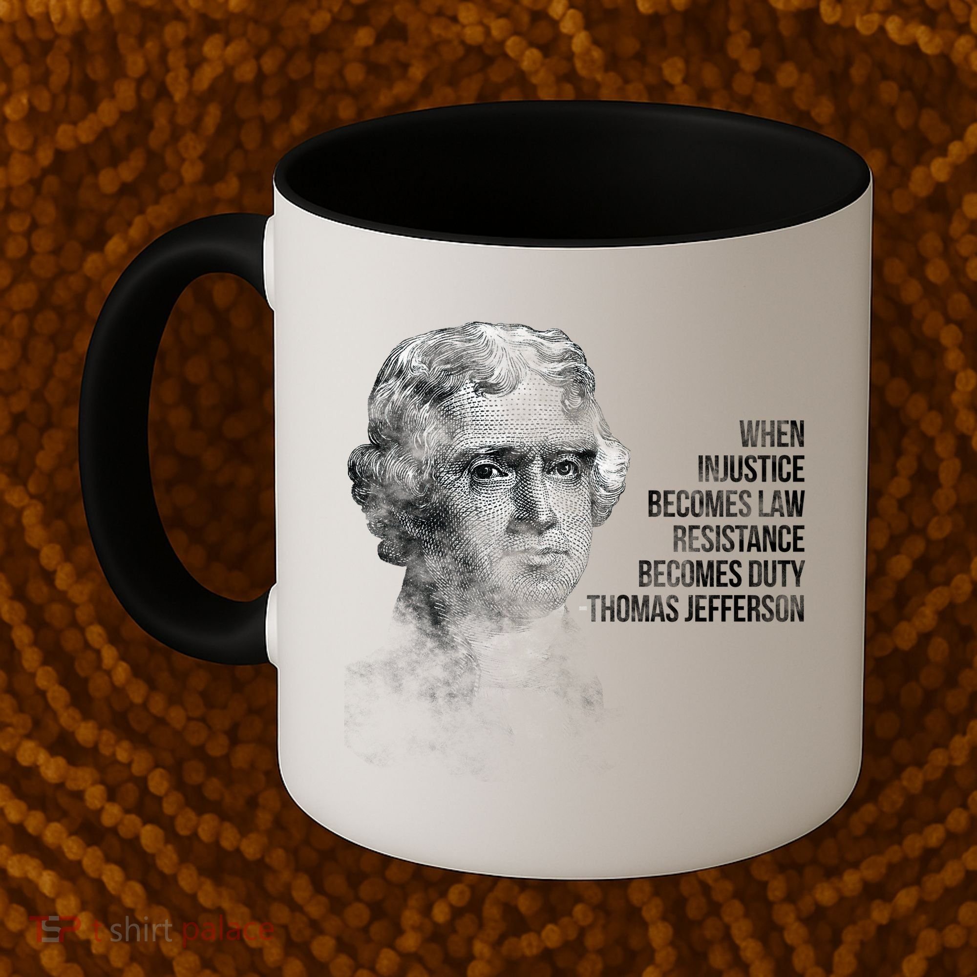 Thomas Jefferson Quote Coffee Mug