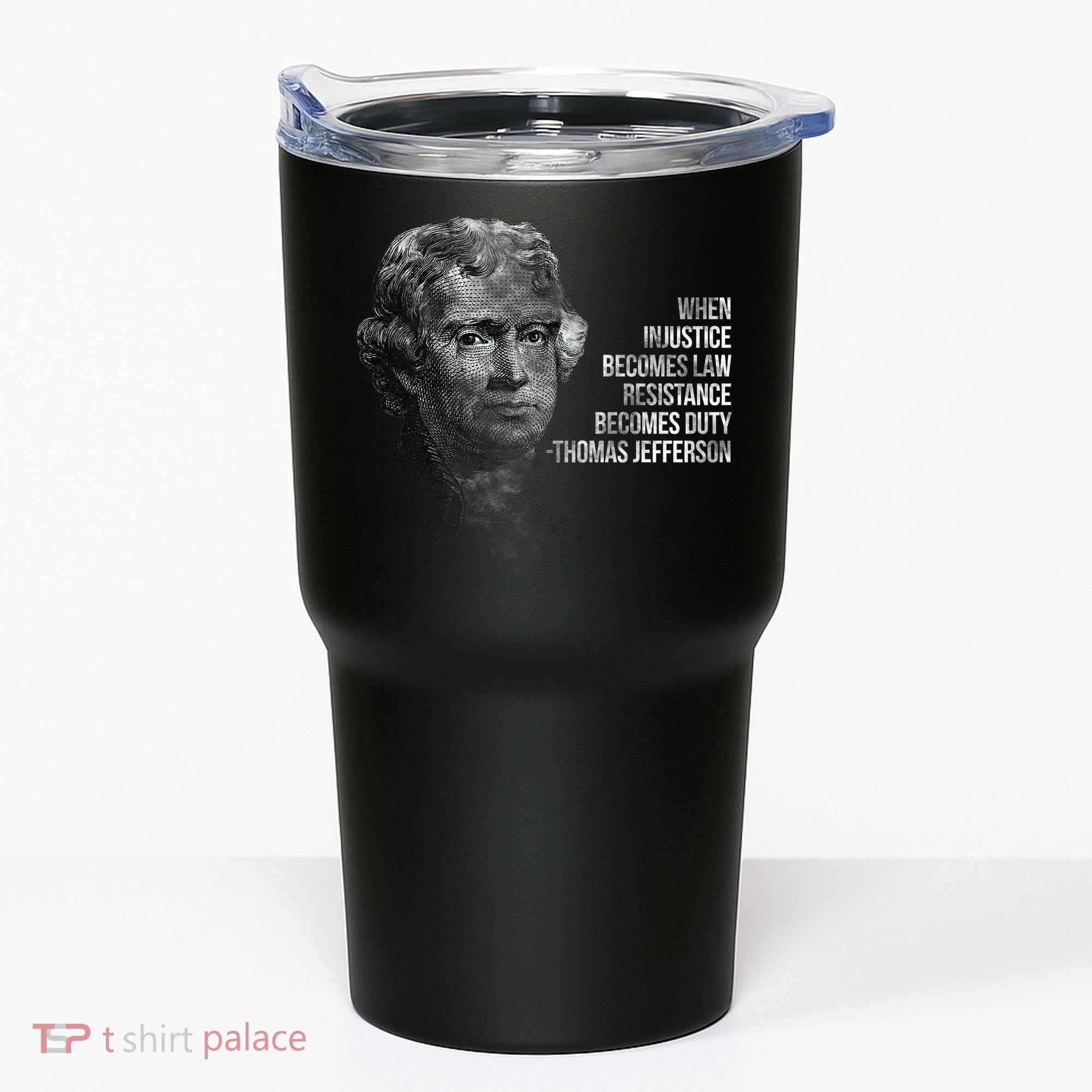 Thomas Jefferson Quote Tumbler