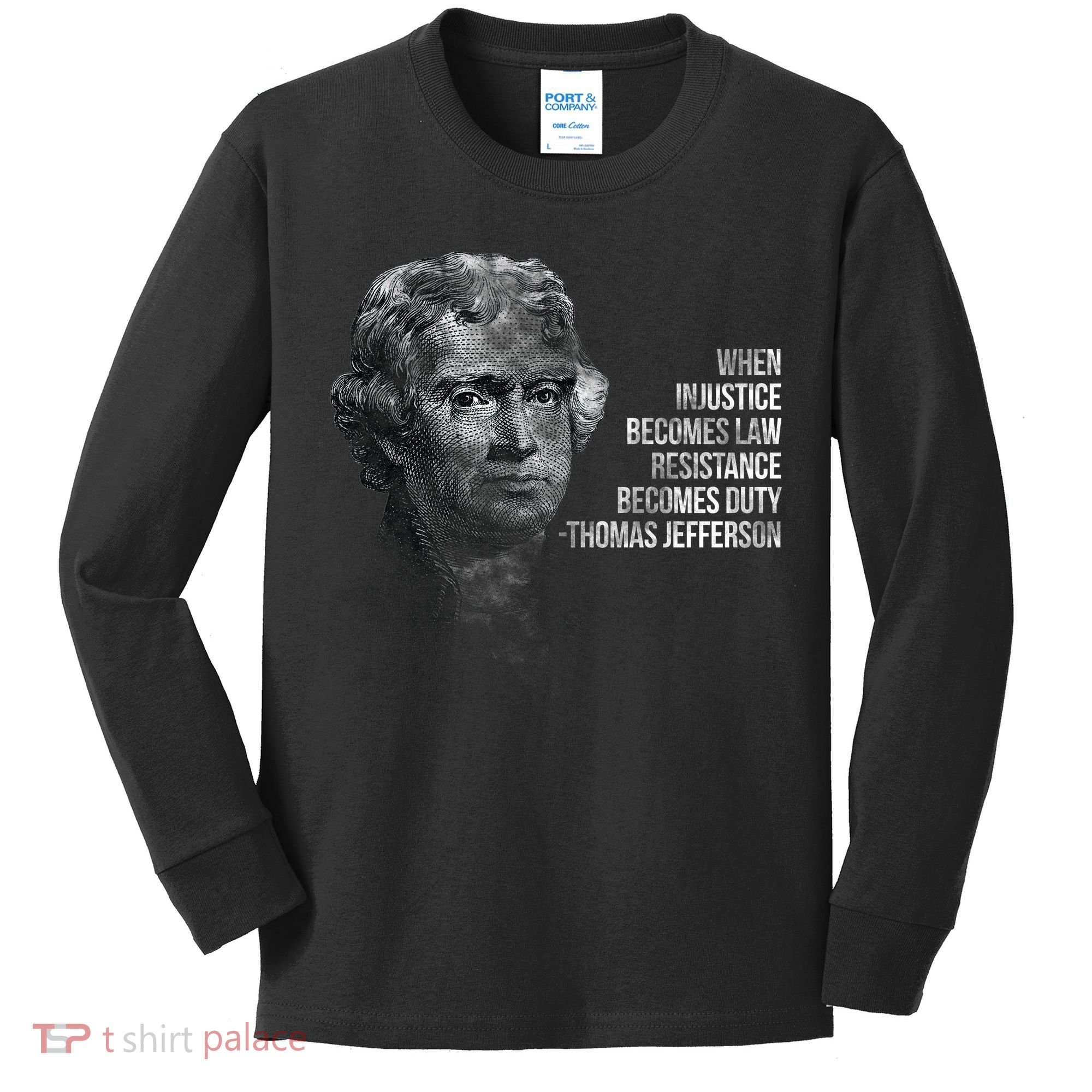 Thomas Jefferson Quote Kids Long Sleeve Shirt