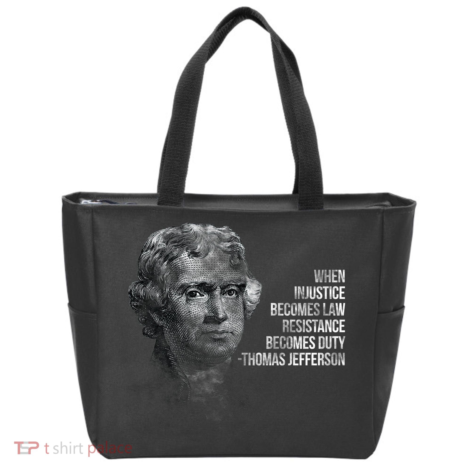 Thomas Jefferson Quote Tote Bag