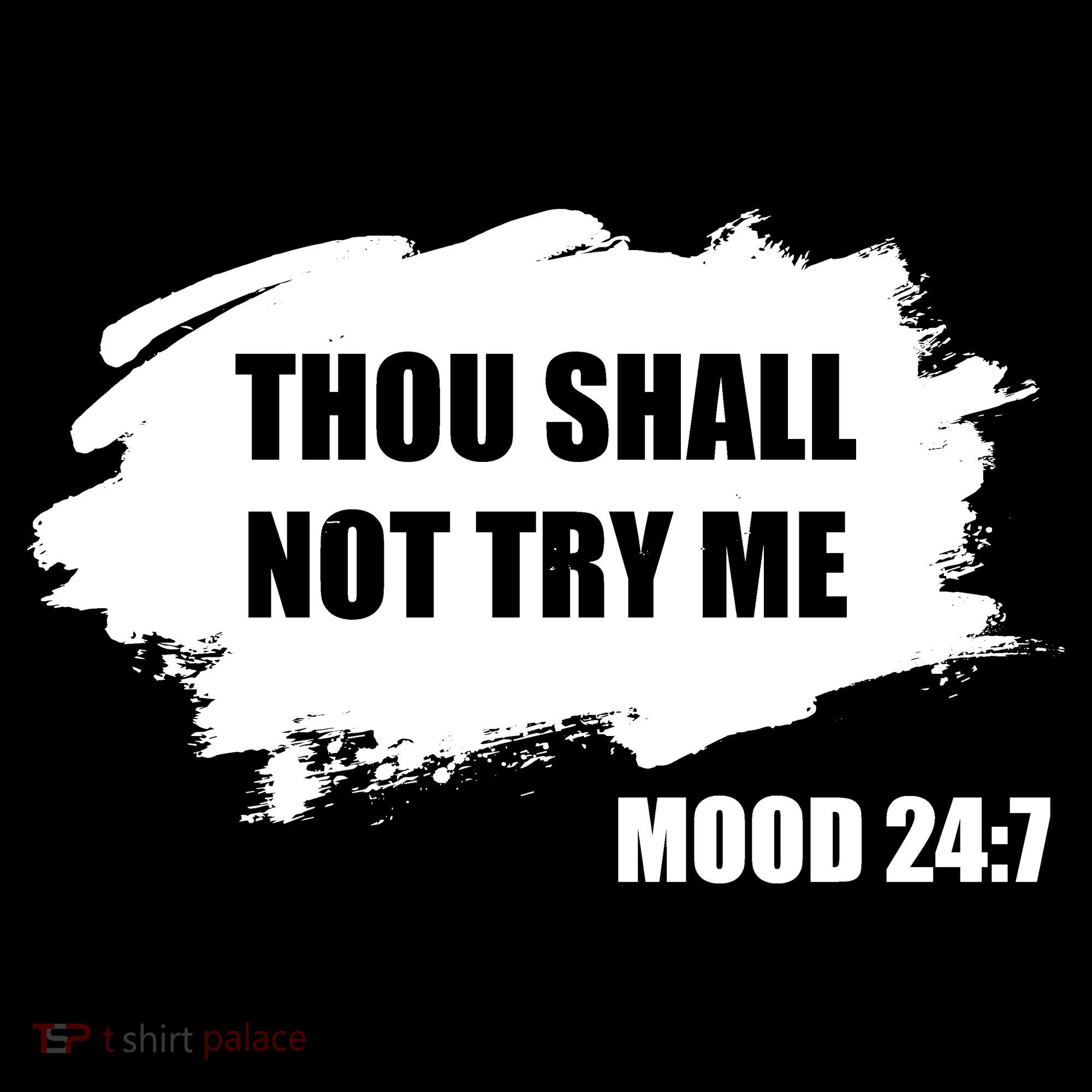 Thou Shall Not Try Me Backpack