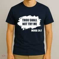 Thou Shall Not Try Me T-Shirt thumb 3