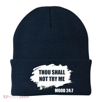 Thou Shall Not Try Me Beanie