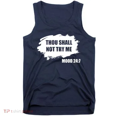 Thou Shall Not Try Me Tank Top