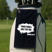 Thou Shall Not Try Me Golf Towel thumb 2
