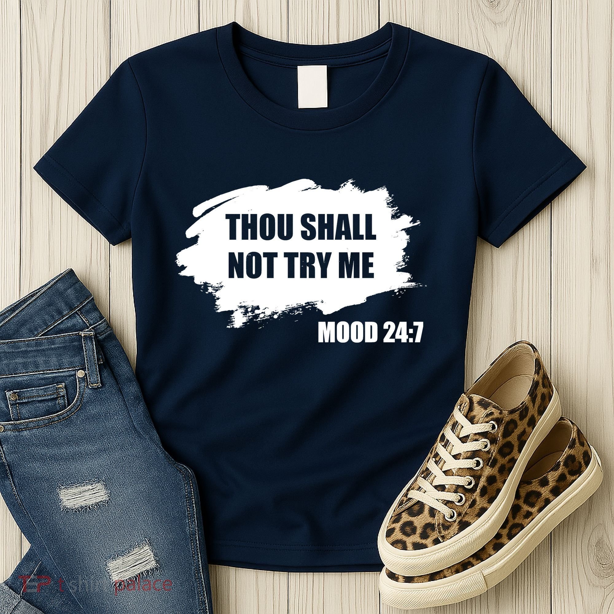 Thou Shall Not Try Me Women's T-Shirt
