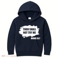 Thou Shall Not Try Me Kids Hoodie thumb 0