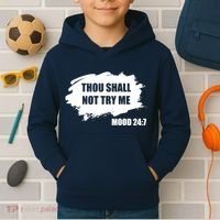 Thou Shall Not Try Me Kids Hoodie thumb 2