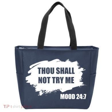 Thou Shall Not Try Me Tote Bag