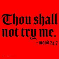 Thou Shall Not Try Me Mood 24:7  Santa Hat thumb 1