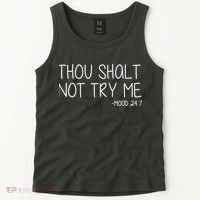 Thou Shalt Not Try Me Mood 24:7 Tank Top thumb 2