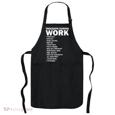 Thoughts During Work Funny Apron