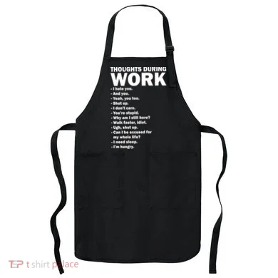 Thoughts During Work Funny Apron