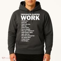 Thoughts During Work Funny Hoodie thumb 2