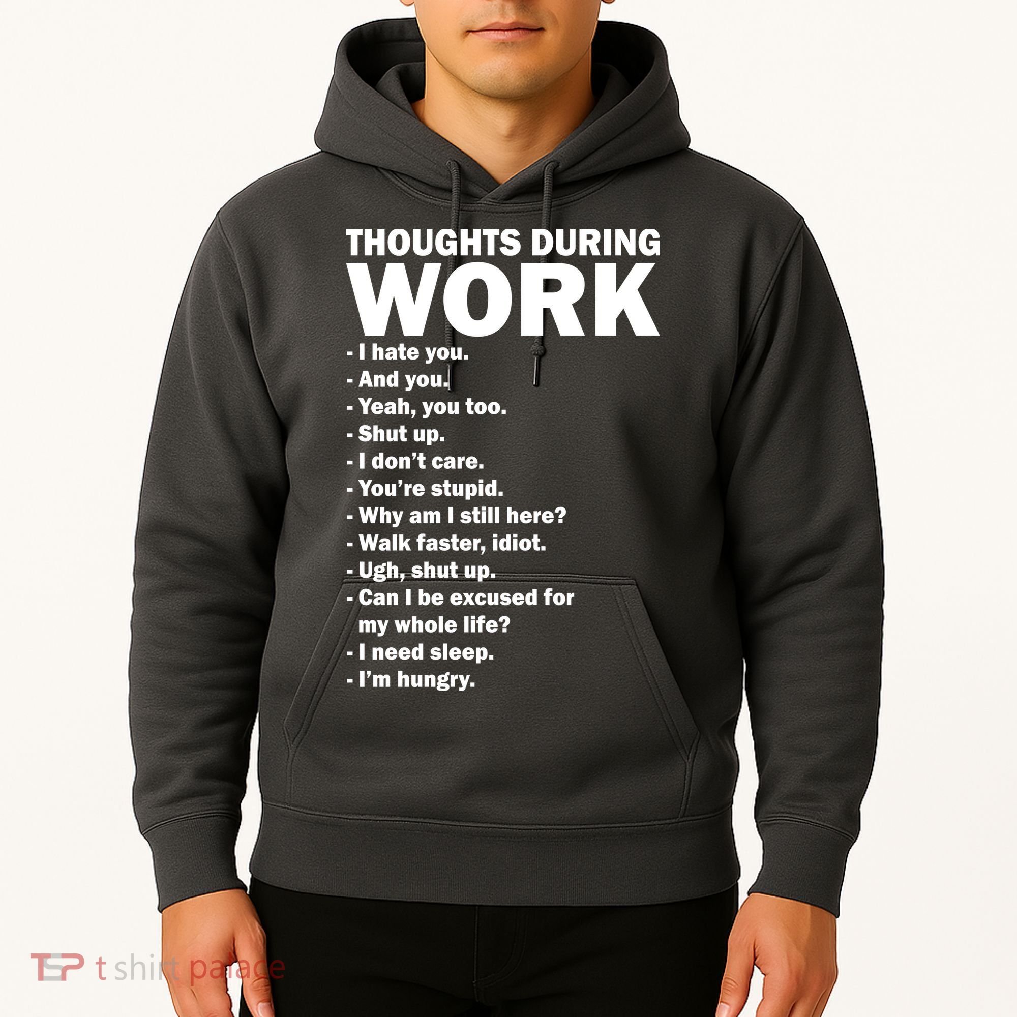 Thoughts During Work Funny Hoodie