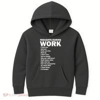 Thoughts During Work Funny Kids Hoodie thumb 0