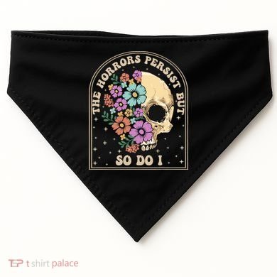 The Horrors Persist But So Do I USA-Made Doggie Bandana