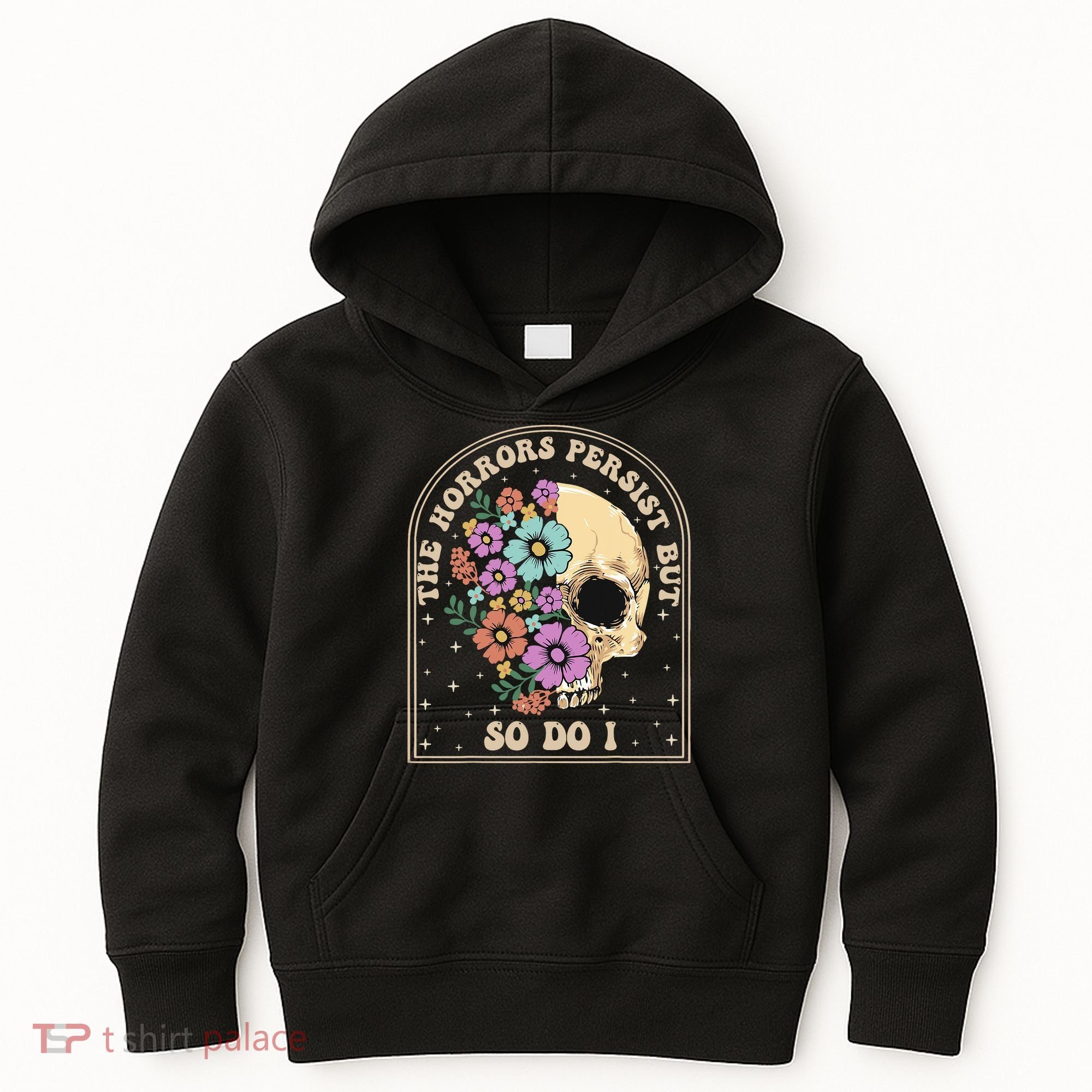 The Horrors Persist But So Do I Kids Hoodie