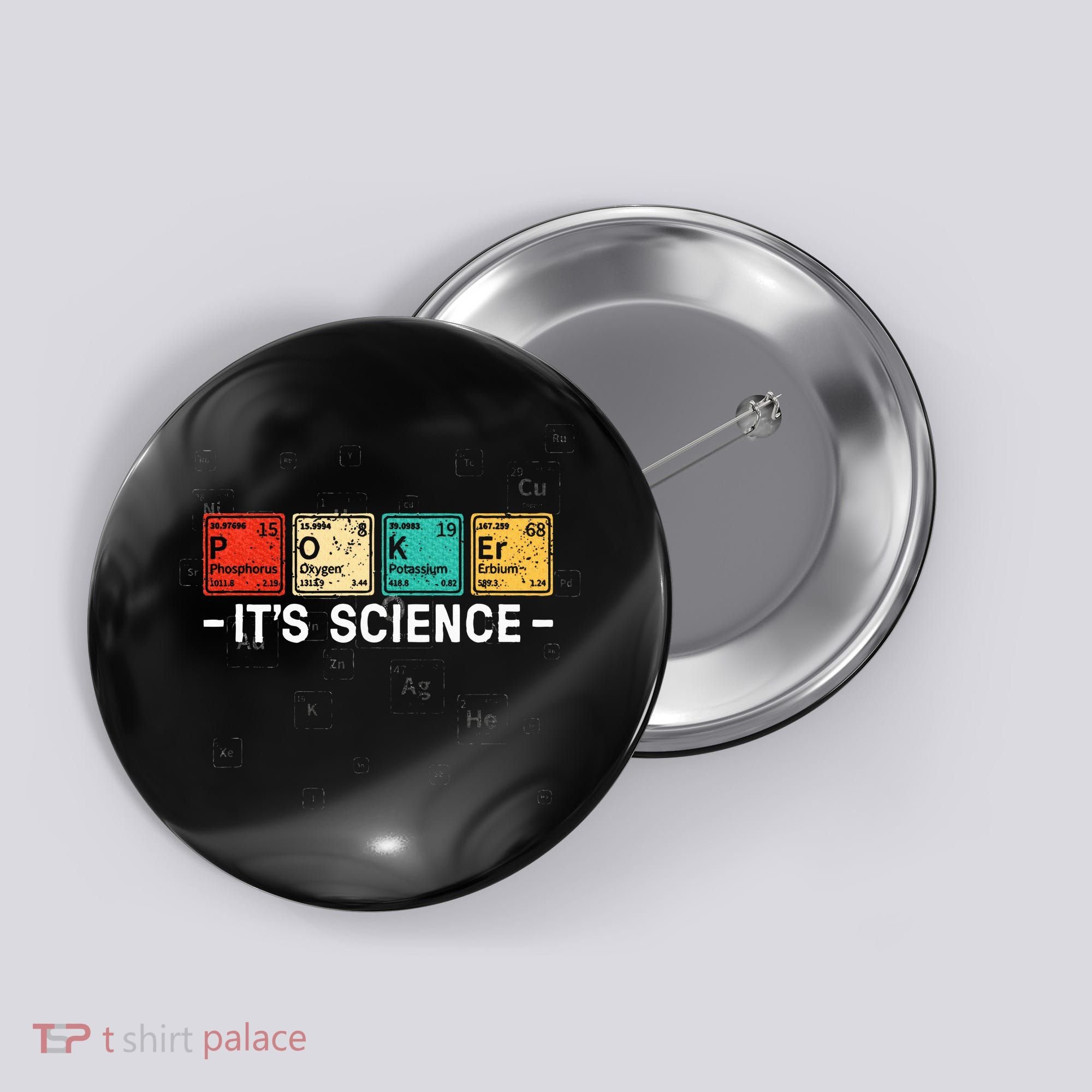 Texas HoldEm Poker ItS Science Funny Poker Player Button